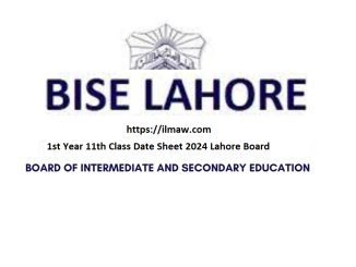 1st Year 11th Class Date Sheet 2024 Lahore Board